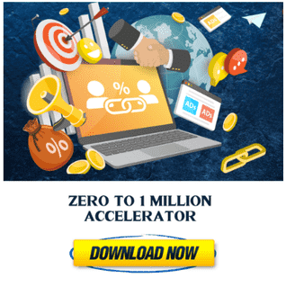 zero to 1 million accelerator program - affiliate marketing training course