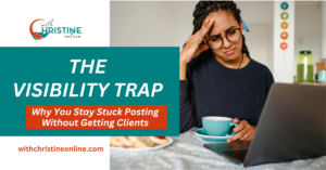 Read more about the article Posting Without Getting Clients: Why You’re Stuck In The Visibility Trap