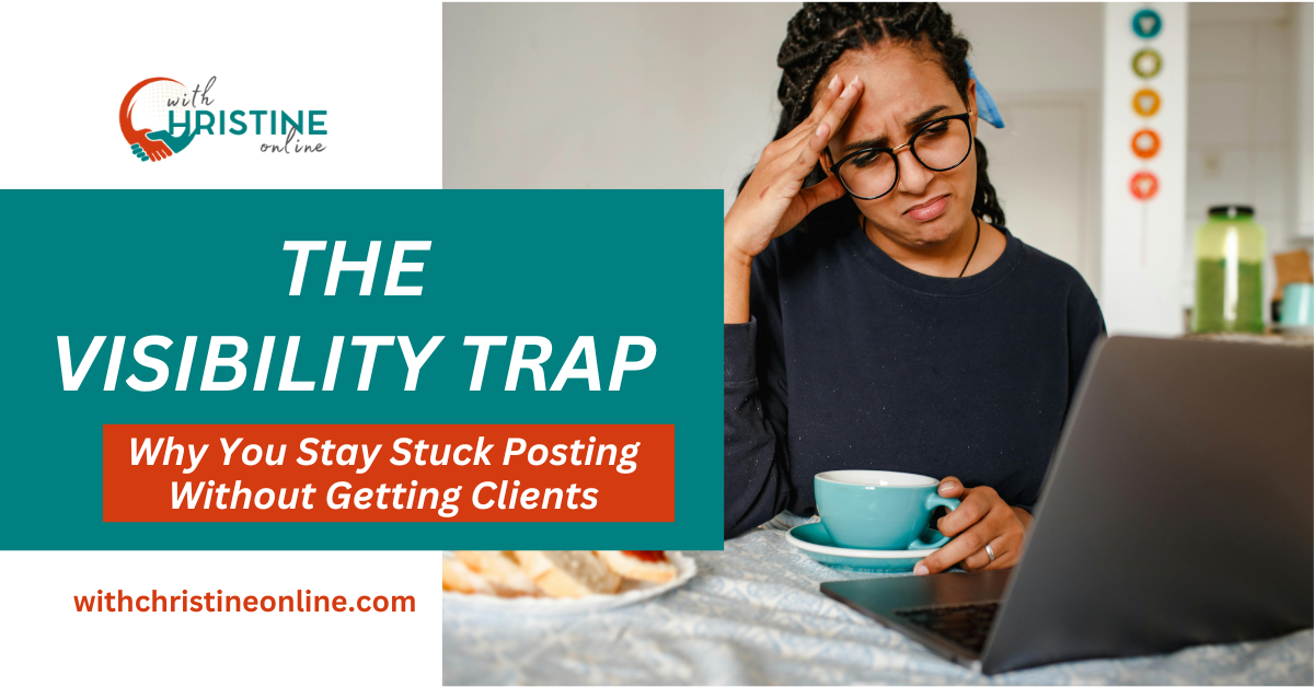 Read more about the article Posting Without Getting Clients: Why You’re Stuck In The Visibility Trap