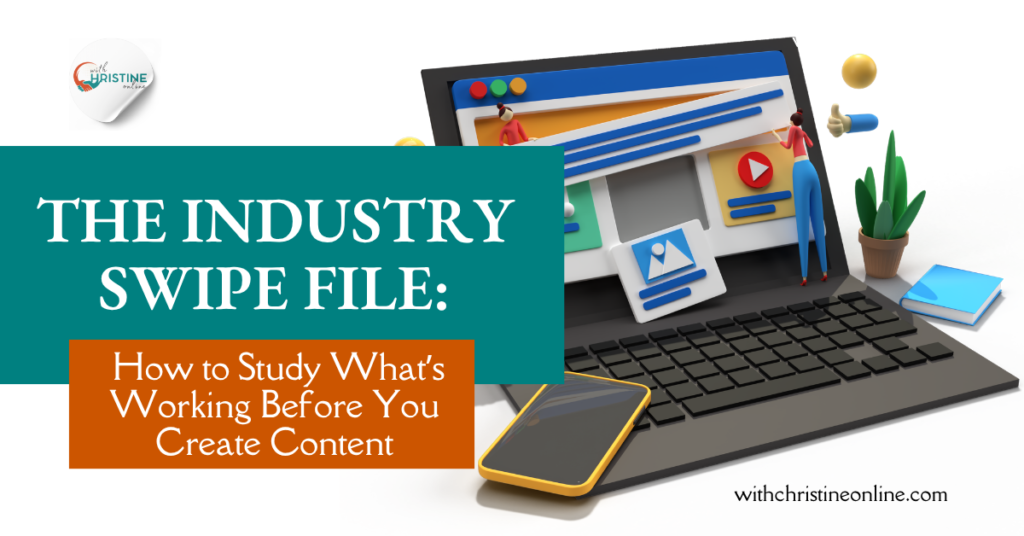 Industry Swipe File For Content Creation: How to Leverage What’s Working