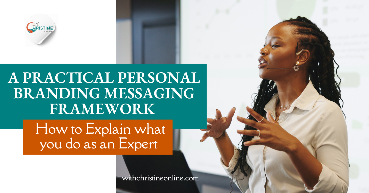 Read more about the article A Practical Personal Branding Messaging Framework for Experts